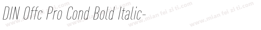 DIN Offc Pro Cond Bold Italic字体转换